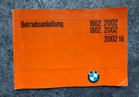 Original BMW 1602, 1802, 2002, 2002tii Betriebsanleitung Nordrhein-Westfalen - Dinslaken Vorschau