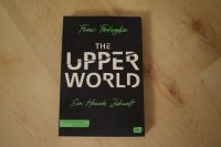 Femi Fadugba The Upper World Ein Hauch Zukunft Thriller Baden-Württemberg - Tauberbischofsheim Vorschau