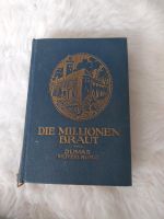 Die Millionenbraut von Dumas Mützelburg Bayern - Tuntenhausen Vorschau