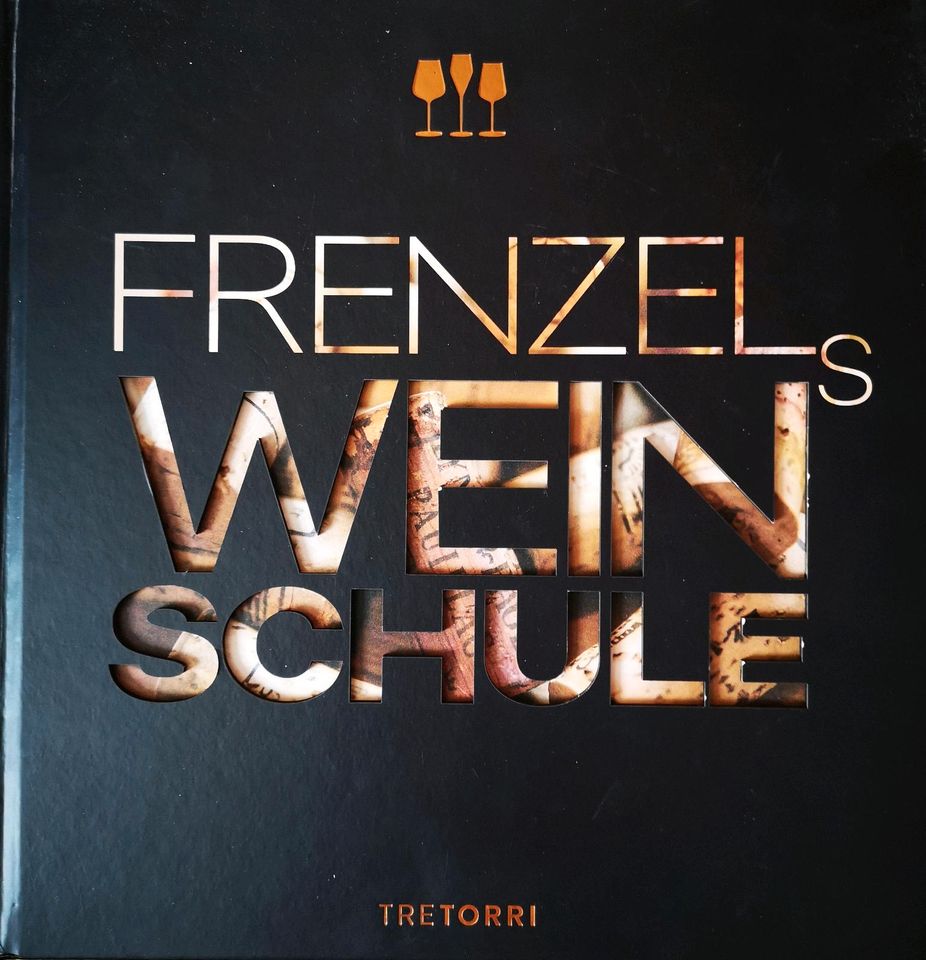 Frenzels Weinschule in Olching