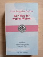 Der Weg der weißen Wolken / Lama Anagarika Govinda Bayern - Cham Vorschau
