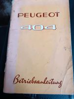 Betriebsanleitung Peugeot 404   1964 Rheinland-Pfalz - Trier Vorschau