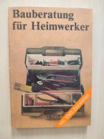 DDR Buch Bauberatung für Heimwerker Sachsen - Schneeberg Vorschau
