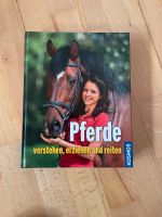 Verkaufe Reitbuch „Pferde verstehen, erziehen und reiten“ Saarland - Lebach Vorschau