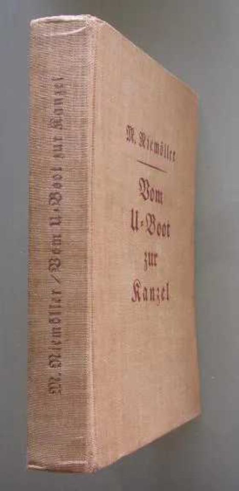 M. Niemöller: Vom U-Boot zur Kanzel (1934) + Kalenderblatt in Mauritz