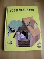Kinderbuch "Vogelnachbarn" Niedersachsen - Bad Laer Vorschau