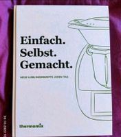 Rezepte Buch Thermomix einfach selbst gemacht top Zustand Sachsen - Bernsdorf Vorschau