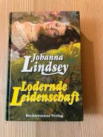 Johanna Lindsay Lodernde Leidenschaft Roman Baden-Württemberg - Aalen Vorschau