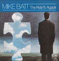 Mike Batt „The Ride to Agadir“ Vinyl 7“ Nordrhein-Westfalen - Lindlar Vorschau