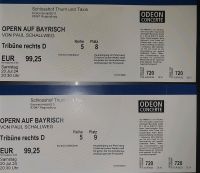 Konzertkarten / Opern auf Bayrisch / 20.07.2024 in Regensburg Saarbrücken - Malstatt Vorschau