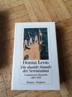 Donna Leon Die dunkle Stunde der Serenissima 11 Baden-Württemberg - Remshalden Vorschau