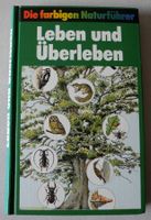 Leben und Überleben, Ökologische Zusammenhänge, Die farbigen, N. Rheinland-Pfalz - Neustadt an der Weinstraße Vorschau