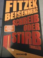 Sebastian Fitzek und Beisenberg"schreib oder stirb"Thriller Buch Nordrhein-Westfalen - Greven Vorschau