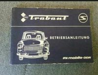 Trabant Betriebsanleitung IFA DDR 601,601S,601Sde luxe Saarland - Völklingen Vorschau