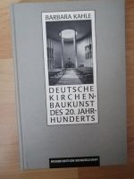 Deutsche Kirchen-Baukunst des 20. Jahrhunderts von Barbara Kahle Weilimdorf - Hausen Vorschau