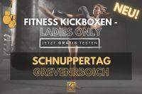 GV: Gratis Schnuppertag Frauen-Fitness Kickboxen (Ladys Only) Nordrhein-Westfalen - Grevenbroich Vorschau