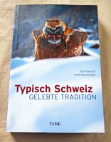 Typisch Schweiz, gelebte Tradition, Haberstich, Hauzenberger Kreis Pinneberg - Schenefeld Vorschau