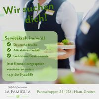 Servicekraft gesucht für Restaurant in Haan Wuppertal - Elberfeld Vorschau