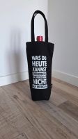 Flaschenbeutel Wein Visual Statements, was du heute kannst entkor Hessen - Wetzlar Vorschau