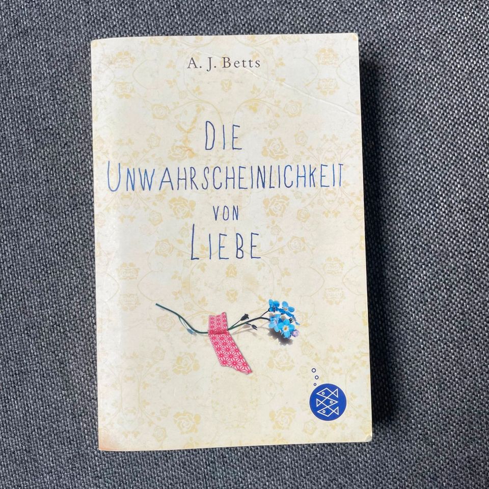 Die Unwahrscheinlichkeit von Liebe - A. J. Betts (Taschenbuch) in Marburg