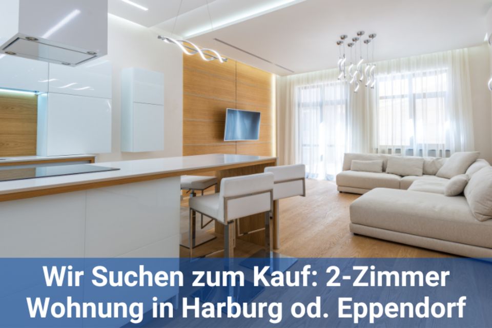 Kauf Suche | 2-Zi. Wohnung | Raum Harburg od. Eppendorf in Hamburg