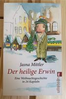 Taschenbuch Weihnachtsgeschichte Jasna Mittler -Der heilige Erwin Bremen - Horn Vorschau