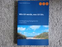 Wie ich werde, was ich bin v. Heinz-Detlef Scheer Hochbegabung Hamburg - Wandsbek Vorschau