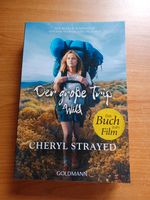 Roman Taschenbuch / Der grosse Trip Wild / Cherly Strayed Köln - Blumenberg Vorschau