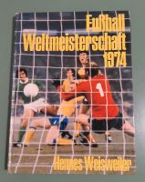 Fussball Weltmeisterschaft 1974 Rheinland-Pfalz - Holler Vorschau