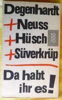 Da habt ihr es!  Degenhardt + Neuss + Hüsch + Süverkrüp Baden-Württemberg - Römerstein Vorschau