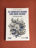 Buch: 33 Berufe rund um den Hund Bayern - Augsburg Vorschau
