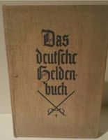 Das deutsche Heldenbuch von Dr. M. Lezius_KEIN Reprint Saarland - Ottweiler Vorschau