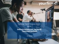 Industriemeister (w/m/d) Textilwirtschaft | Gera Thüringen - Gera Vorschau