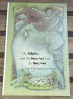 DDR Kinderbuch: Das Nilpferd und das Heupferd und das Seepferd Dresden - Neustadt Vorschau