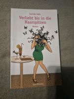 Verliebt bis in die Haarspitzen : Roman / Jurenka Jurk Jurk, Jure Nordrhein-Westfalen - Erkrath Vorschau