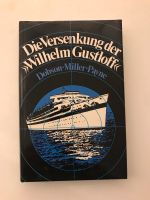 Die Versenkung der Wilhelm Gustloff Buch Ricklingen - Wettbergen Vorschau