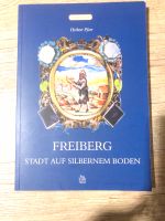 Buch Freiberg: Stadt auf silbernem Boden Sachsen - Brand-Erbisdorf Vorschau