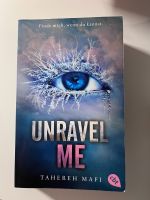 Buch: Unravel Me Köln - Porz Vorschau