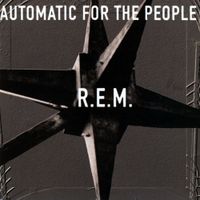 R.E.M. - Automatic for the People Köln - Ostheim Vorschau