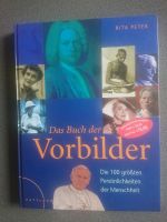 Das Buch der Vorbilder - die 100 größten Persönlichkeiten Bayern - Wilhelmsdorf Vorschau