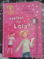 Buch Applaus für Lola von Isabel Abedi Band 4 Schleswig-Holstein - Krummwisch Vorschau