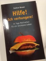 HILFE ICH VERHUNGERE | 14 TAGE MOTIVATION | GUDRUN BAUER Rheinland-Pfalz - Kaiserslautern Vorschau