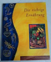 Die richtige Ernährung - Time-Life Wellness-Programm Baden-Württemberg - Biberach an der Riß Vorschau
