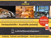 Verkaufshilfe oder Aushilfe für Bäckerei (m/w/d) #BB23 Niedersachsen - Lehrte Vorschau