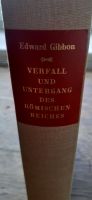 Edward Gibbon - "Verfall und Untergang des Römischen Reiches" Brandenburg - Bernau Vorschau