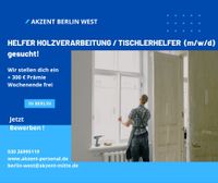 Helfer Holzverarbeitung / Tischlerhelfer (m/w/d) + 300 € Prämie Berlin - Wilmersdorf Vorschau