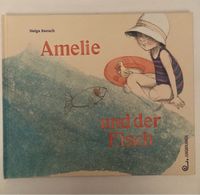 Amelie und der Fisch - Helga Bansch Bayern - Augsburg Vorschau