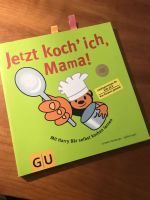 Kinder Kochbuch „Mama, jetzt koche ich!“ Rezepte für Kids ab 8J. Essen - Essen-Werden Vorschau