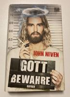 John Niven | Gott bewahre | Roman Sachsen - Hartmannsdorf Vorschau
