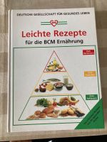 Leichte Rezepte BCM Ernährung Buch abnehmen Diät Brandenburg - Velten Vorschau